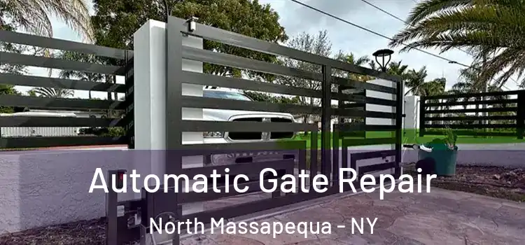  Automatic Gate Repair North Massapequa - NY