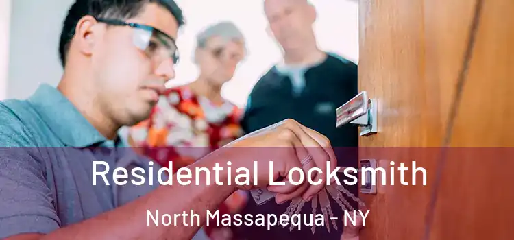 Residential Locksmith North Massapequa - NY